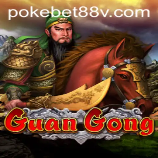 Exploring the Thrilling World of GuanGong on Pokebet88