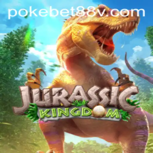 Explore the World of JurassicKingdom and the Excitement of Pokebet88