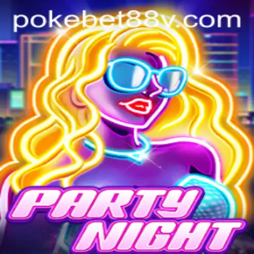 Explore the Exciting World of PartyNight and Discover the Thrills of Pokebet88